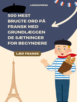 cover image of 500 Mest Brugte Ord på Fransk Med Grundlæggende Sætninger for Begyndere